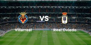 Villarreal vs R. Oviedo